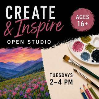 Tuesday Sept 29th Create & Inspire: Open Studio for Ages 16+